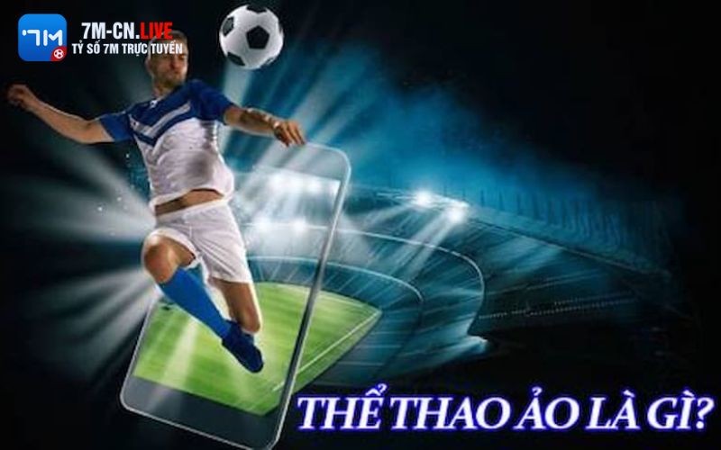Đôi nét về thể thao ảo 